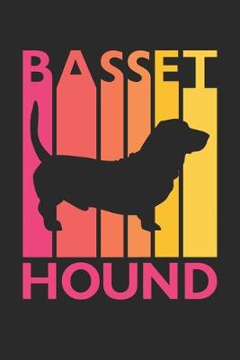 Book cover for Basset Hound Journal - Vintage Basset Hound Notebook - Gift for Basset Hound Lovers