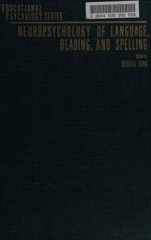 Cover of Neuropsychology of Language, Reading and Spelling