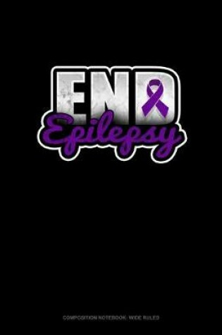 Cover of End Epilepsy