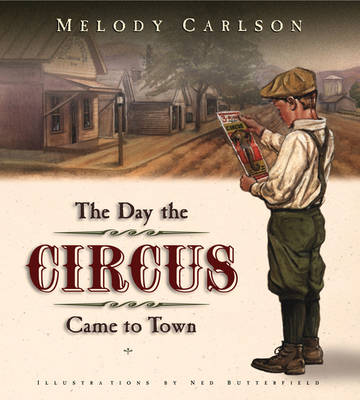 Book cover for The Day the Circus Came to Town