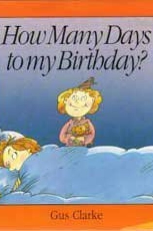 Cover of How Many Days to My Birthday?