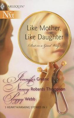 Book cover for Like Mother, Like Daughter (But in a Good Way)