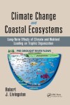 Book cover for Climate Change and Coastal Ecosystems