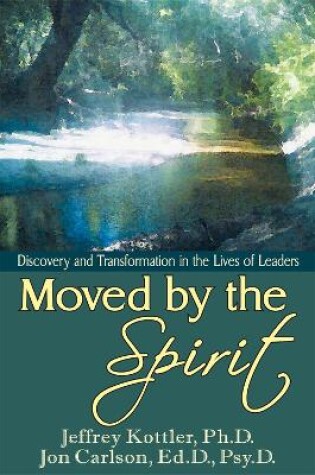 Cover of Moved By the Spirit