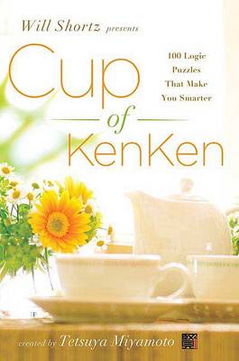 Book cover for Will Shortz Presents Cup of Kenken