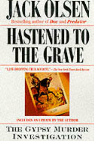 Cover of Hastened to the Grave