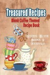 Book cover for Blank Coffee Themed Recipe Book