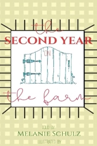 Cover of The Second Year on the Farm