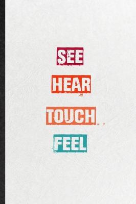 Book cover for See Hear Touch Feel