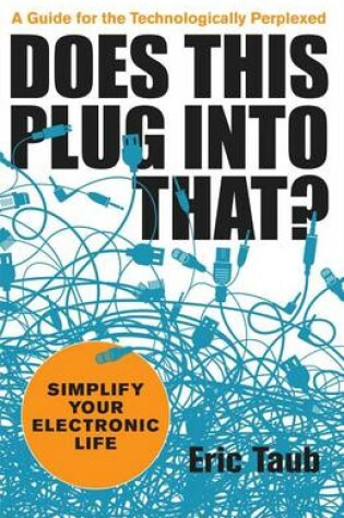 Cover of Does This Plug Into That?