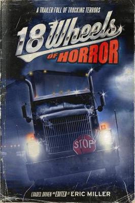 Book cover for 18 Wheels of Horror