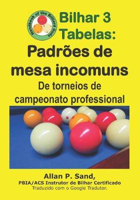 Book cover for Bilhar 3 Tabelas - Padr es de Mesa Incomuns