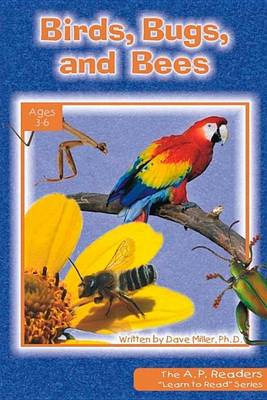 Cover of Birds Bugs & Bees