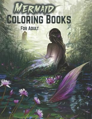 Book cover for Mermaid Coloring Books For Adult