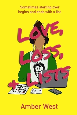 Book cover for Love, Loss, & Lists