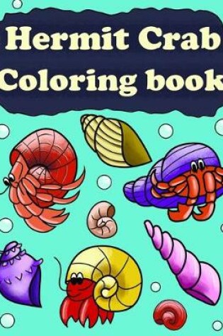 Cover of Hermit Crab Coloring Book