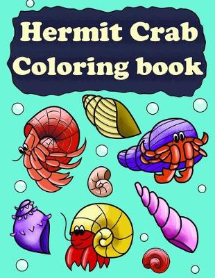 Book cover for Hermit Crab Coloring Book