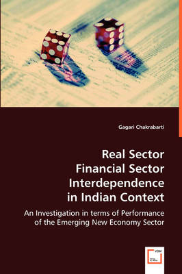 Book cover for Real Sector Financial Sector Interdependence in Indian Context