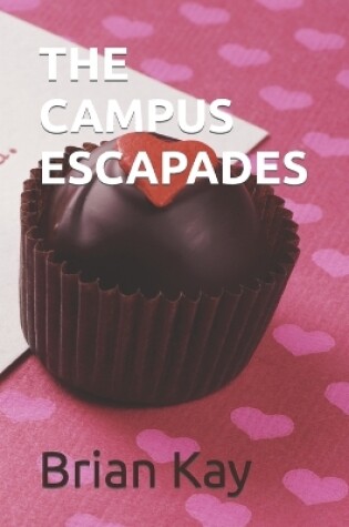 Cover of The Campus Escapades