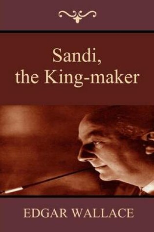 Cover of Sandi, the King-Maker