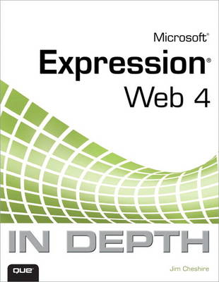 Book cover for Microsoft Expression Web 4 In Depth