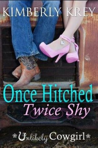 Cover of Once Hitched Twice Shy