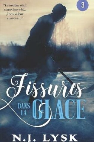 Cover of Fissures dans la Glace 3