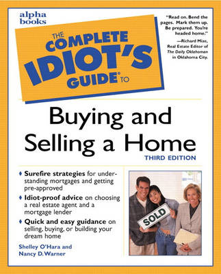 Book cover for Complete Idiot's Guide to Buying and Selling a Home, Third Edition