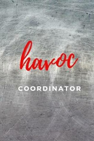 Cover of Havoc Coordinator