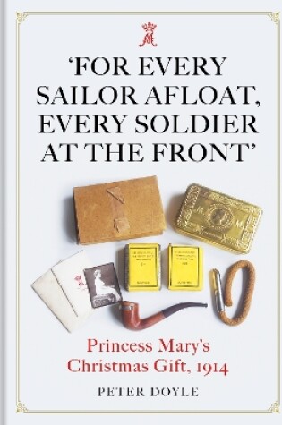 Cover of For Every Sailor Afloat, Every Soldier at the Front