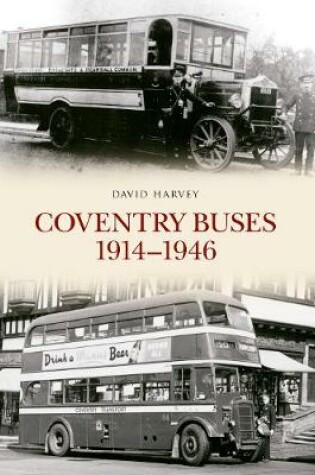 Cover of Coventry Buses 1914 - 1946