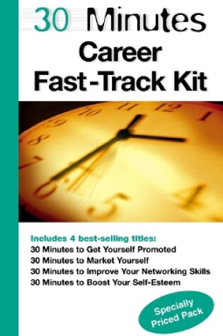 Cover of 30 Minutes Career Fast Track Kit