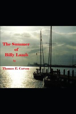 Book cover for The Summer of Billy Lamb