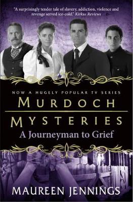 Book cover for Murdoch Mysteries - Journeyman to Grief