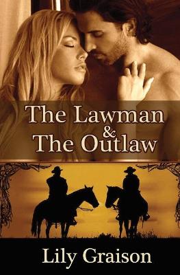 Book cover for The Lawman and The Outlaw