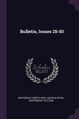 Book cover for Bulletin, Issues 25-50