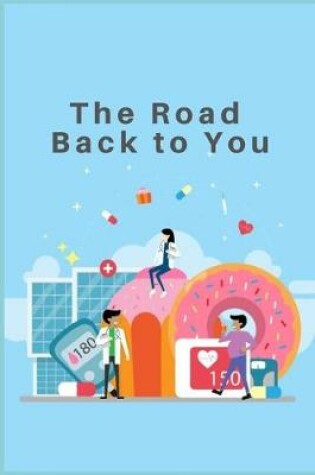 Cover of The Road Back to You