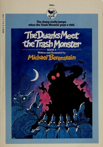 Book cover for The Dwarks Meet the Trash Monster