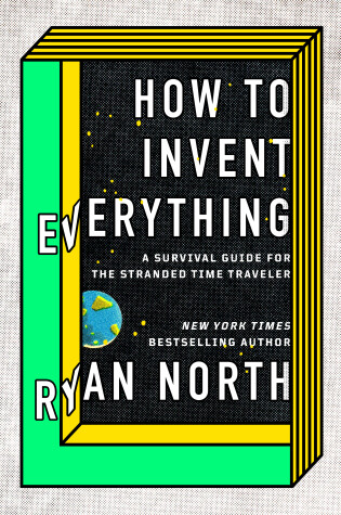 Book cover for How to Invent Everything