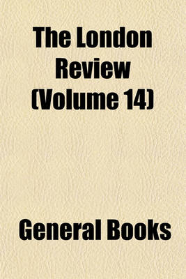 Book cover for The London Review (Volume 14)