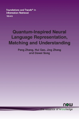 Book cover for Quantum-Inspired Neural Language Representation, Matching and Understanding