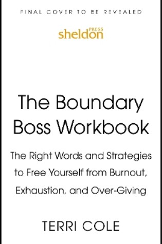 Cover of The Boundary Boss Workbook