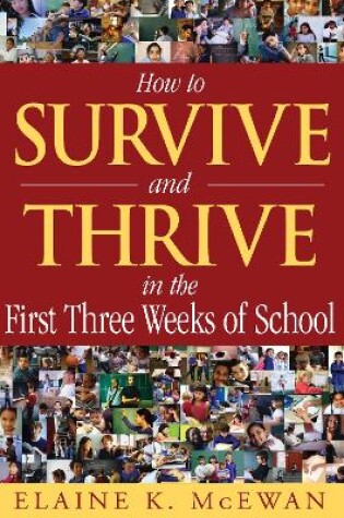 Cover of How to Survive and Thrive in the First Three Weeks of School