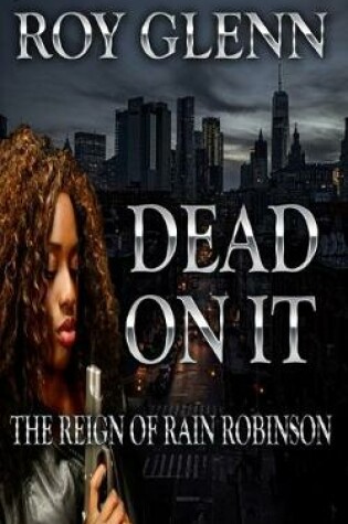 Cover of Dead On It