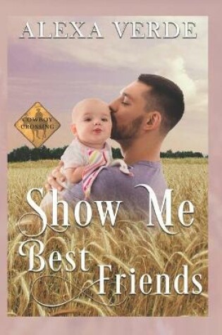 Cover of Show Me Best Friends