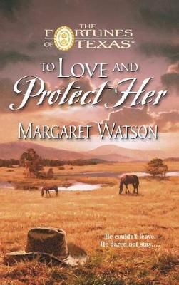 Cover of To Love and Protect Her