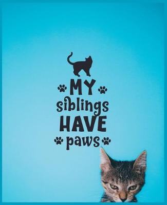 Book cover for My Siblings Have Paws