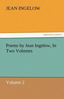 Book cover for Poems by Jean Ingelow, in Two Volumes