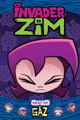 Book cover for Invader Zim: Best of Gaz