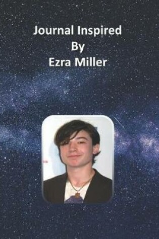 Cover of Journal Inspired by Ezra Miller